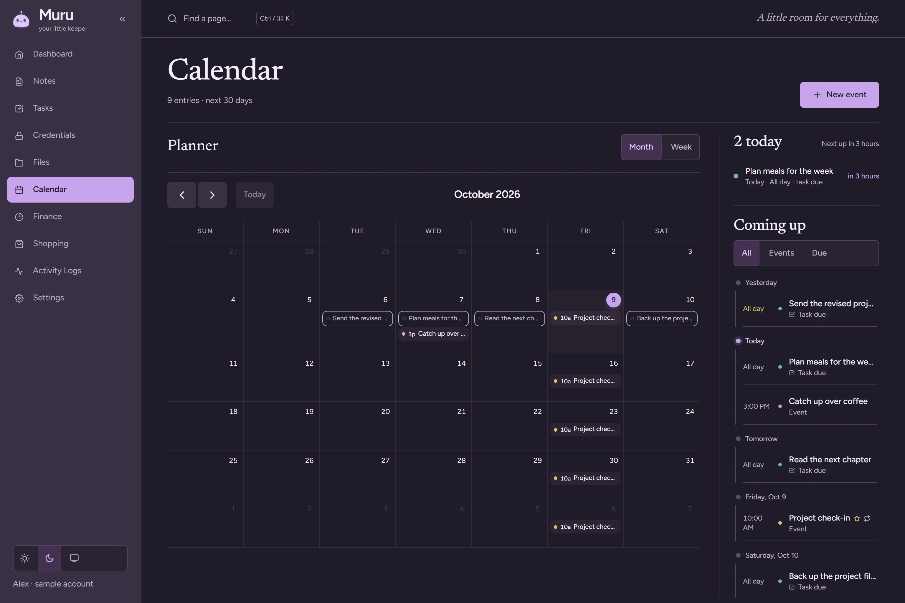 The Calendar: the month with today marked, and a timeline of what is coming up.